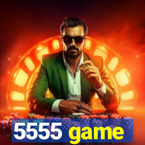 5555 game